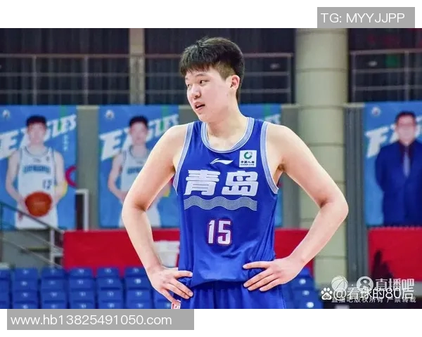 杨瀚森迎转机！青岛男篮年轻中锋下放发展联盟实战锻炼